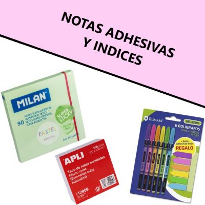 NOTAS ADHESIVAS Y INDICES